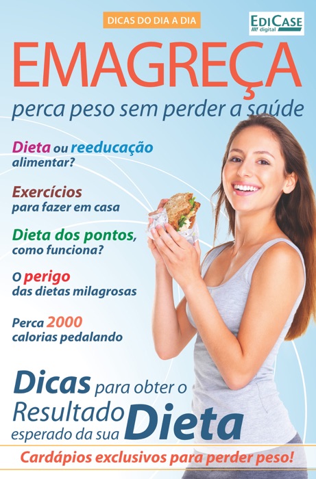 Dicas do Dia a Dia Ed. 25 - Emagreça