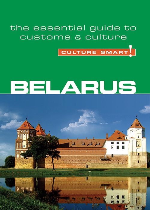 Belarus - Culture Smart!