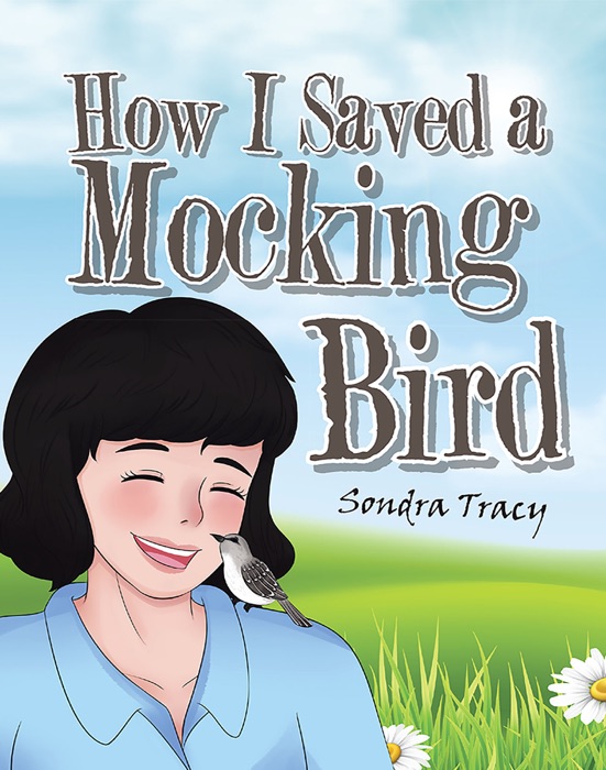 How I Saved a Mockingbird