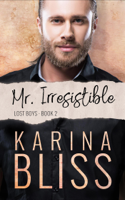 Karina Bliss - Mr Irresistible artwork