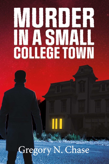 Murder in a Small College Town