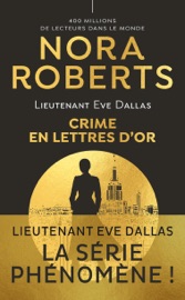 Download Lieutenant Eve Dallas (Tome 50) - Crime en lettres d'or