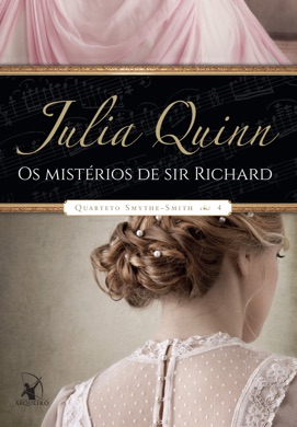 Capa do livro Os Mistérios de Sir Richard de Julia Quinn