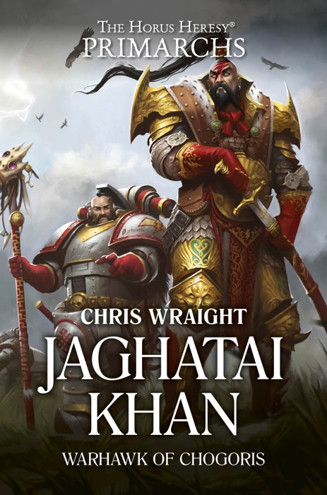 Jaghatai Khan: Warhawk of Chogoris