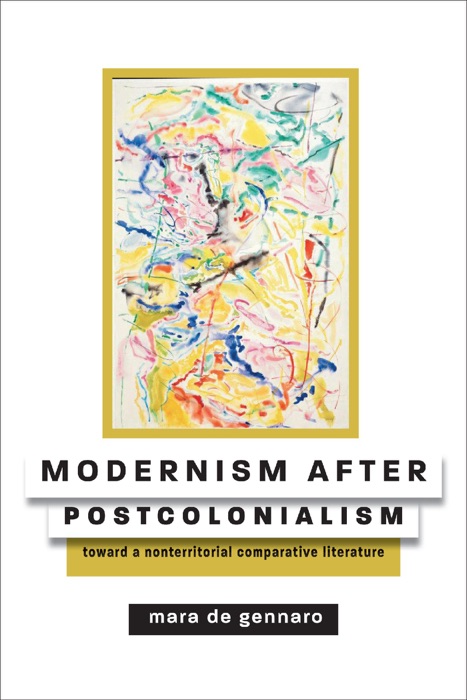 Modernism after Postcolonialism