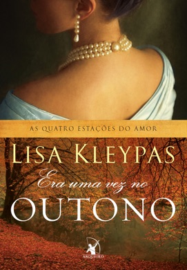 Capa do livro Era Uma Vez no Outono de Lisa Kleypas