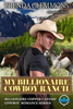 My Billionaire Cowboy Ranch - Brenda Clemmons