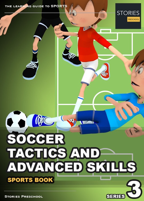 Soccer Tactics and Advanced Skills