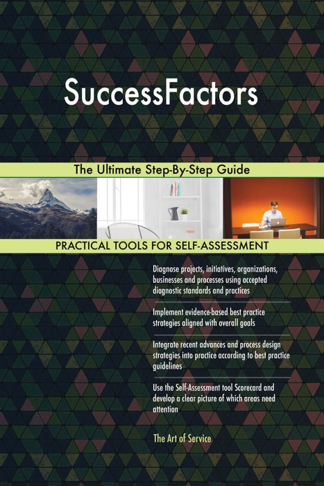 SuccessFactors The Ultimate Step-By-Step Guide