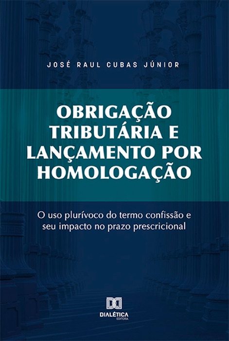 Obrigação tributária e lançamento por homologação