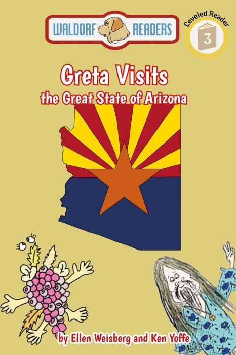 Greta Visits the Great State of Arizona