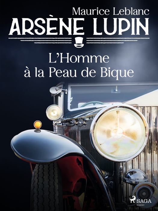 Arsène Lupin -- L'Homme à la Peau de Bique