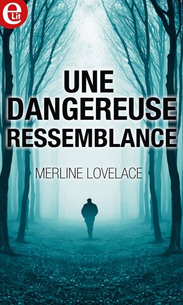 Une dangereuse ressemblance