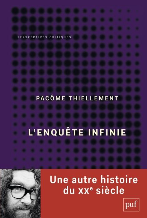 L’enquête infinie