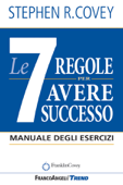 Le 7 regole per avere successo - Stephen R. Covey