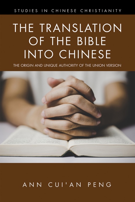 The Translation of the Bible into Chinese