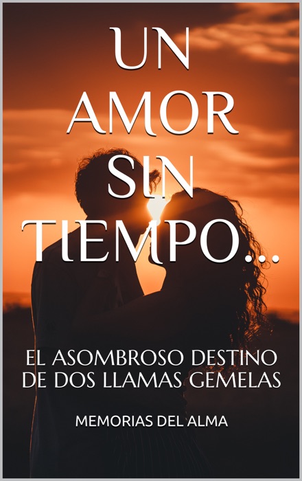 UN AMOR SIN TIEMPO