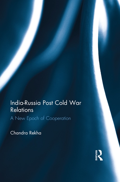 India-Russia Post Cold War Relations