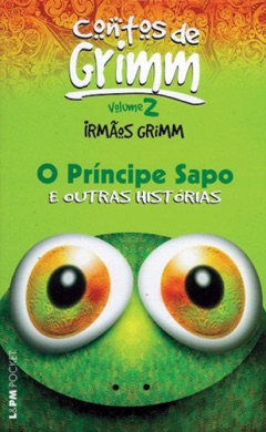 Capa do livro O Príncipe Sapo de Grimm Brothers