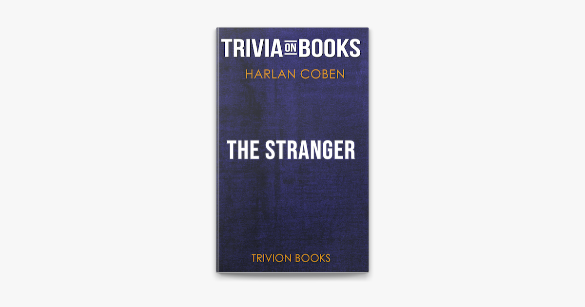 The Stranger By Harlan Coben Trivia On Books I Apple Books