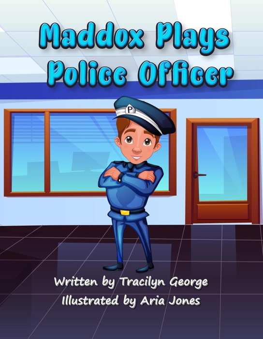 Maddox Plays Police Officer