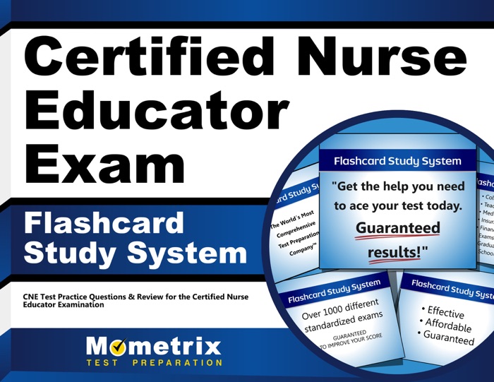 Certified Nurse Educator Exam Flashcard Study System