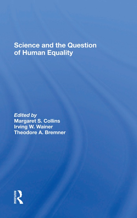 Science And The Question Of Human Equality