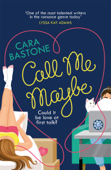 Call Me Maybe - Cara Bastone