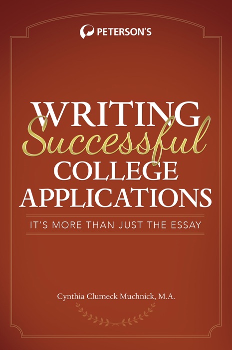 Writing Successful College Applications