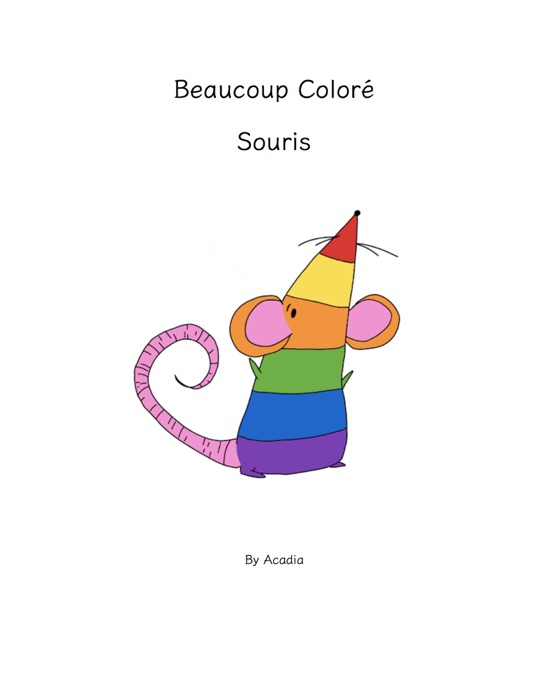 Beaucoup Coloré Souris