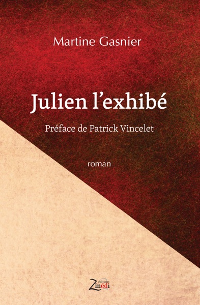 Julien l’exhibé