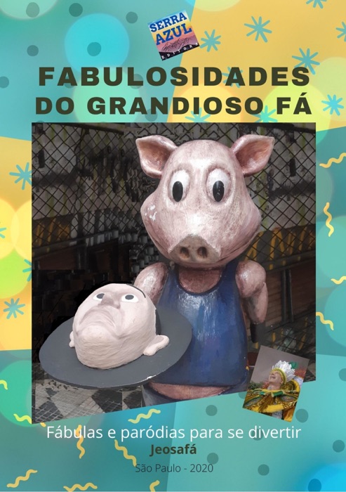 Fabulosidades do Grandioso Fá