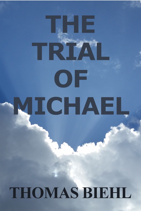 The Trial of Michael