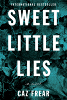 Caz Frear - Sweet Little Lies artwork
