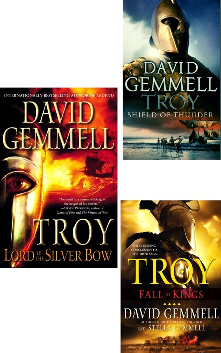 David Gemmell Troy Series Complete 3 Books set:  Lord of the Silver Bow,  Shield of Thunder,  Fall of Kings.