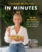 In Minutes - Clodagh McKenna & Clodagh McKenna Ltd