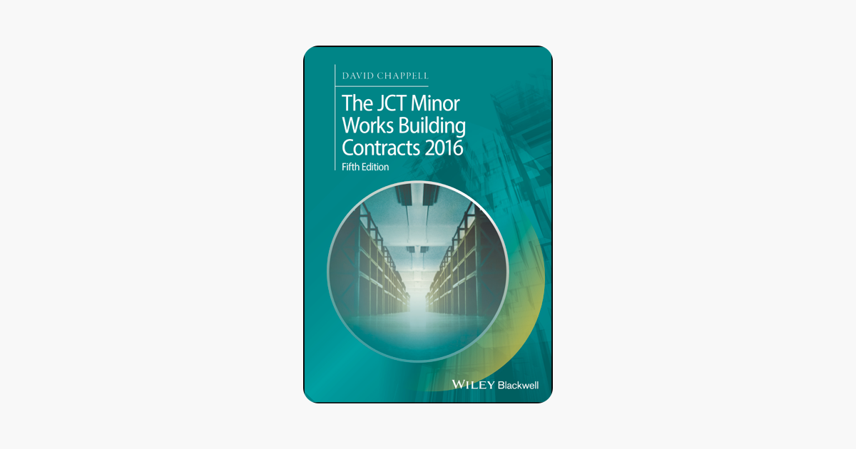 The Jct Minor Works Building Contracts 2016 - 