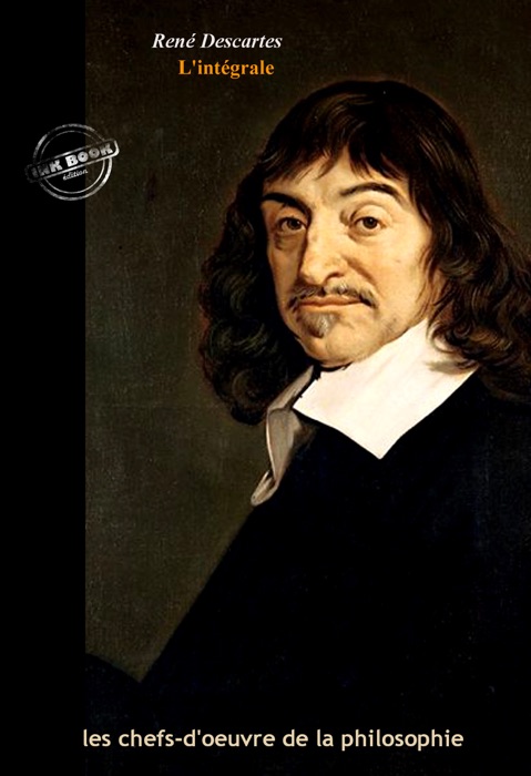 Descartes : l’Intégrale