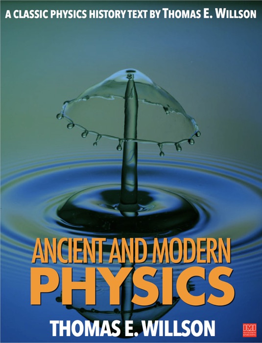 Ancient and Modern Physics