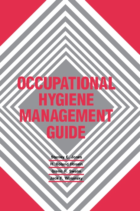 Occupational Hygiene Management Guide