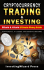 InvestingWizard Press - Cryptocurrency Trading & Investing Bitcoin & Altcoin Ultimate Money Guide artwork