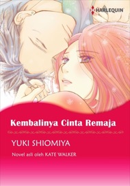 Kembalinya Cinta Remaja(Indonesian Version) - YUKI SHIOMIYA by  YUKI SHIOMIYA PDF Download