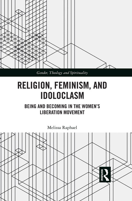 Religion, Feminism, and Idoloclasm