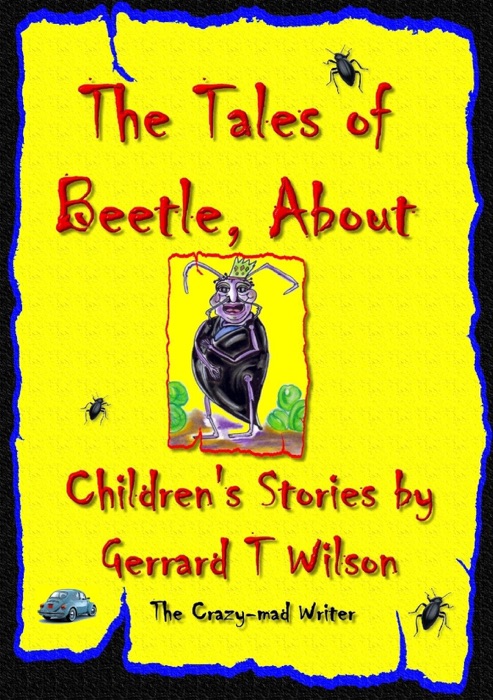 The Tales of Beetle, About: Children's Stories
