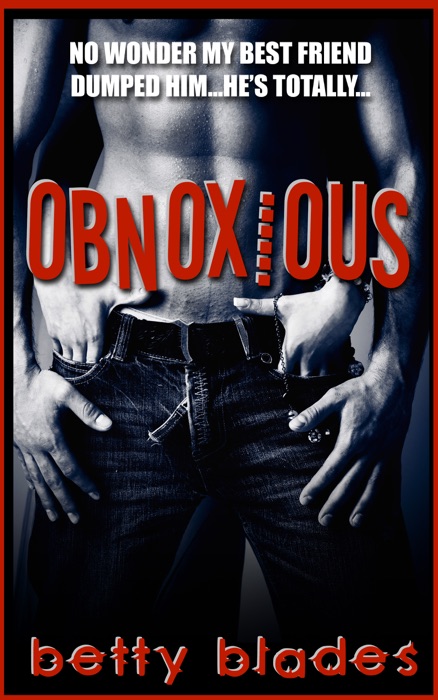 Obnoxious