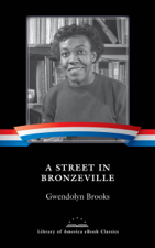 A Street in Bronzeville - Gwendolyn Brooks Cover Art