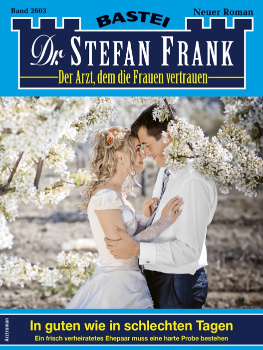Dr. Stefan Frank 2603 - Arztroman