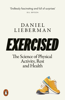 Exercised - Daniel Lieberman