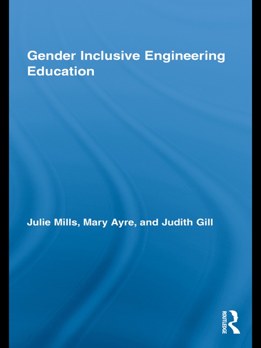 Gender Inclusive Engineering Education