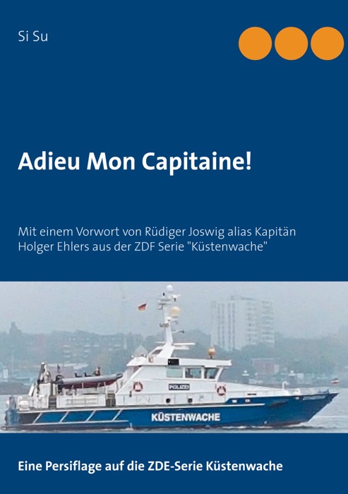 Adieu Mon Capitaine!